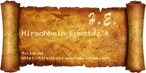 Hirschbein Euszták névjegykártya